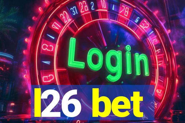 l26 bet